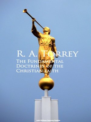 cover image of The Fundamental Doctrines of the Christian faith